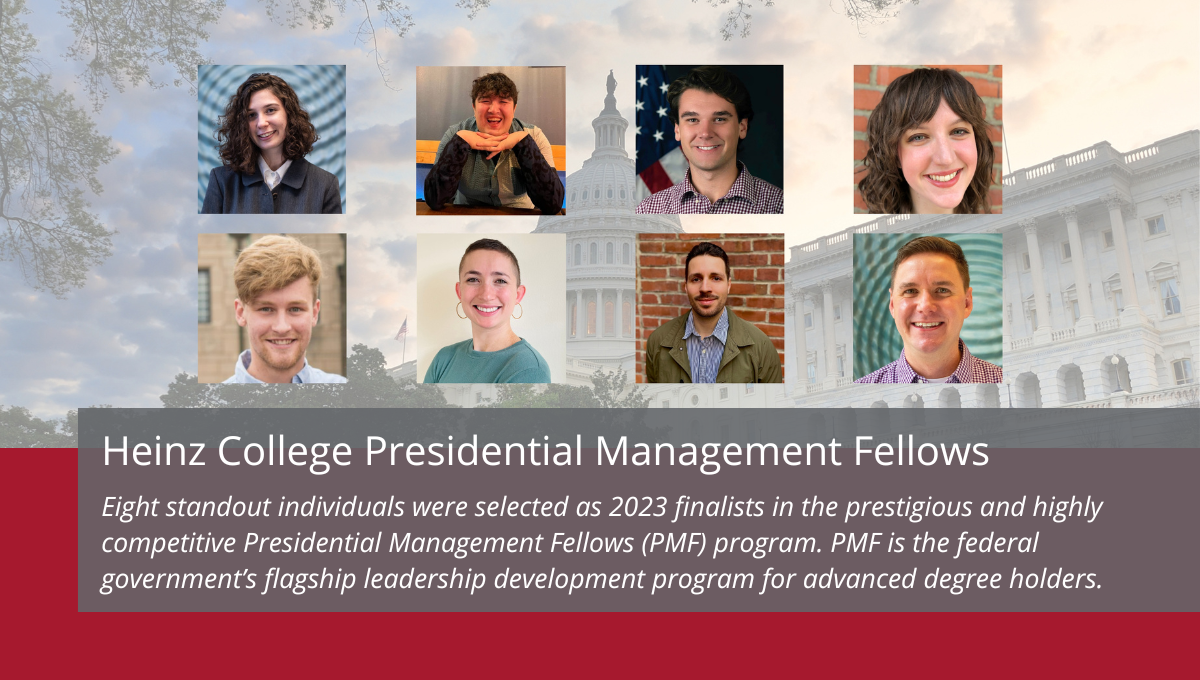Heinz College Presidential Management Fellows