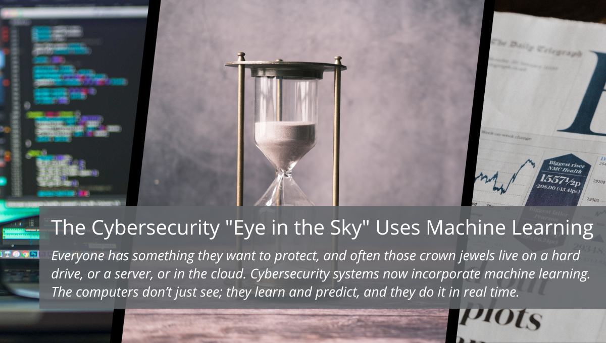 Cybersecurity Machine Learning
