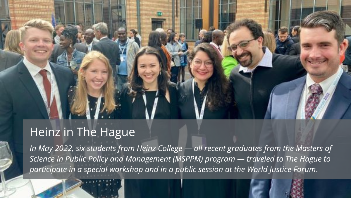 Heinz College Trip to The Hague